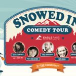 Snowed In Comedy Tour returning